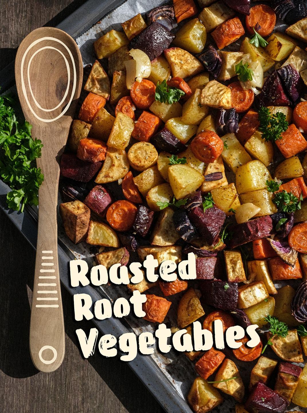 Roasted Root Vegetables